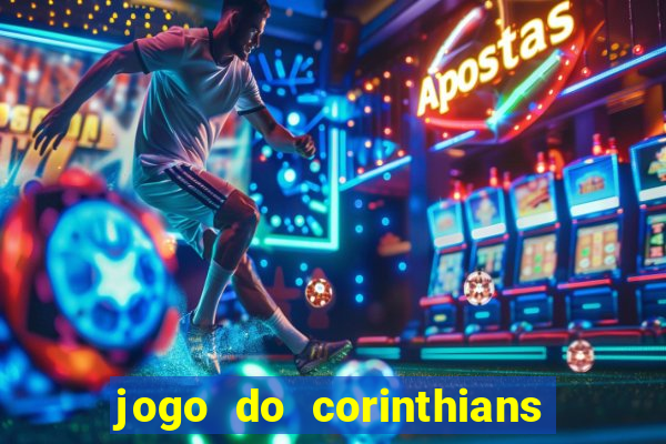 jogo do corinthians ao vivo multicanal